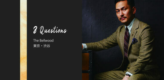バーテンダーへの8つの質問 – The Bellwood / 東京・渋谷